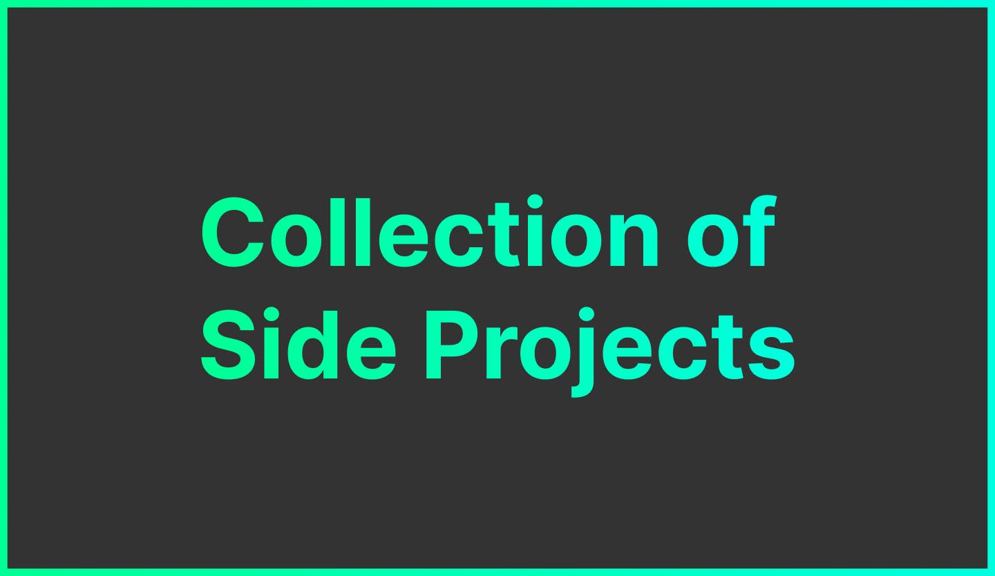 Side Projects